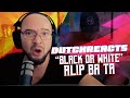 DutchReacts | Alip Ba Ta - Black Or White Reaction