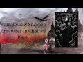 Rule Review Snippet: Creatures for Choir of Flesh