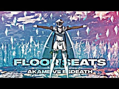 Download 「Floor Seats✴️💙」Akame Ga Kill - Akame Vs Esdeath「AMV/EDIT」4K
