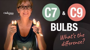 What is the difference between C7 and C9 bulbs?