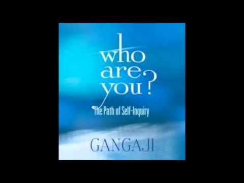 Gangaji - Who Are You? - The Path of Self-Inquiry 3/3