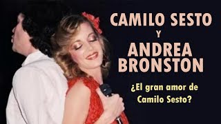 Camilo Sesto y Andrea Bronston (La pareja ideal) Lo que quizás no sabías