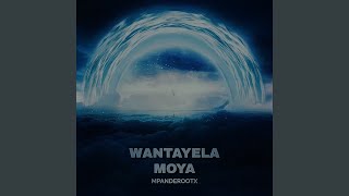 Wantayela Moya