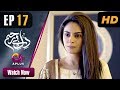 Watch Dil e Bereham - Episode 17 | Aplus Dramas | Wahaj Ali, Amar Khan | Pakistani Drama Online In HD