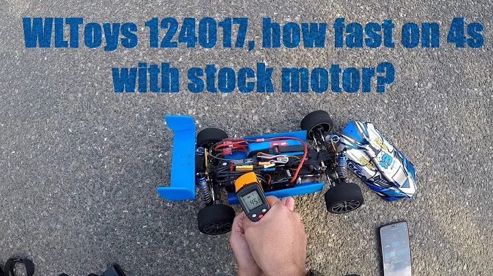 Wltoys124017. How fast on 4s with stock brushless motor?