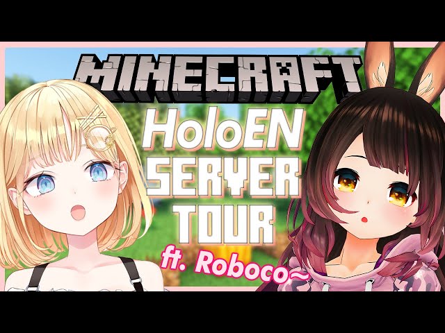 【MINECRAFT】EN Server Tour with Roboco-senpai!!!のサムネイル
