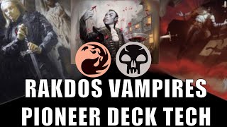 It's Bloody Good! - Rakdos Vampires - Pioneer Deck Tech & Primer