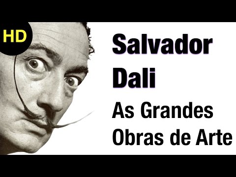 Vídeo: Como Você Pode Explicar As Pinturas De Salvador Dali