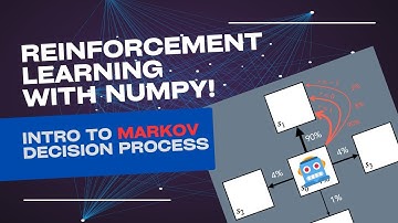 Reinforcement Learning with Numpy ONLY: Transition probabilities and Markov decision process