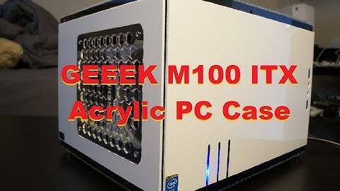 Geeek Max M100 mini ITX PC Case