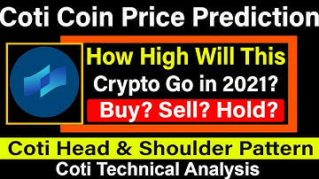 Coti Coin Price Prediction & Technical Analysis | Crypto News Today | Coti Coin Update | Latest News
