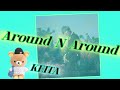 Around N Around / KEITA ~ Dirty Talk / w-inds.