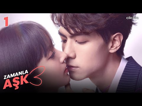 Zamanla Aşk | 1. Bölüm | Love İn Time | You Ming Ren ,Cheng Xiao Meng | Clickia Tv