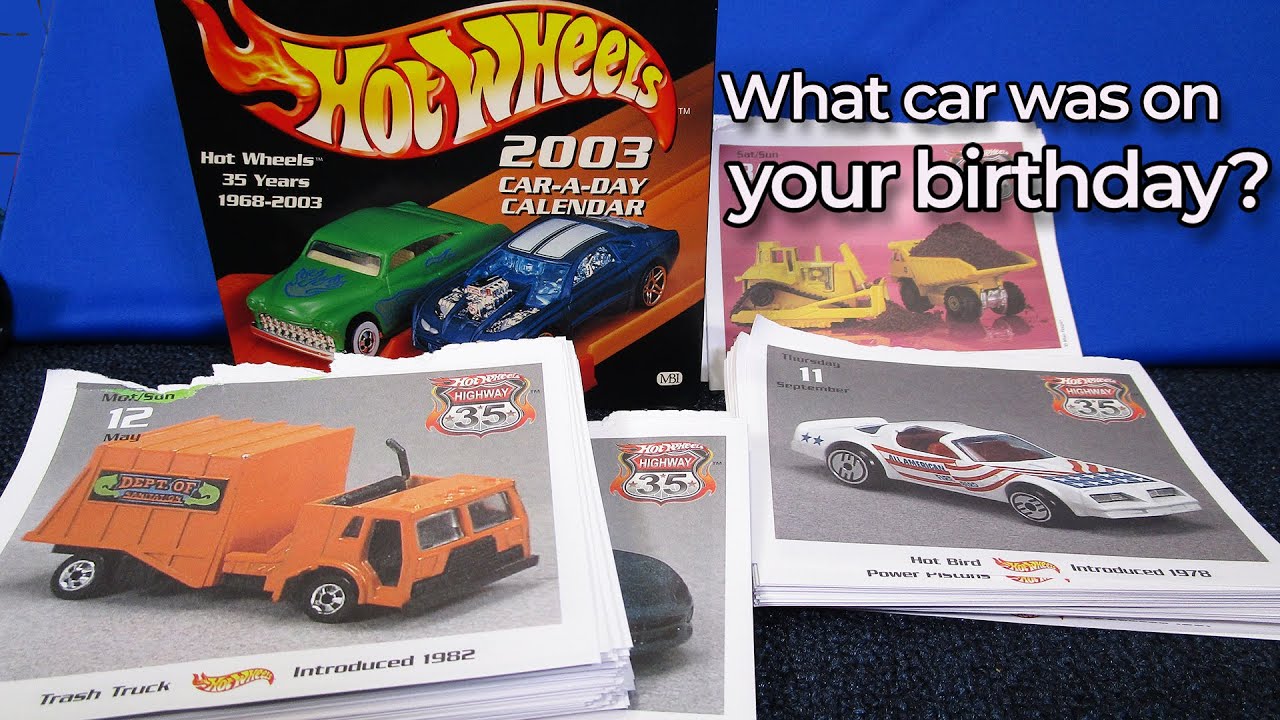 What car was shown on your birthday in this 2003 Hot Wheels