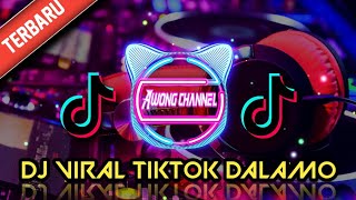 DJ DALAMO DALAMO REMIX FULL BASS #nocopyright