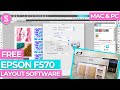 Free Epson F570 Software for Page Layout & Printing: How to Use on MAC & PC