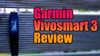 Garmin Vivosmart 3 Review