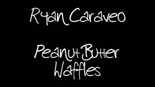 Ryan Caraveo - Peanut Butter Waffles [1 Hour Loop]