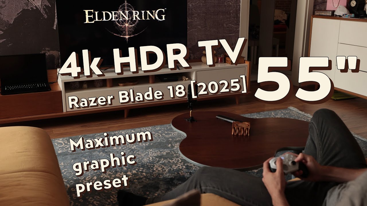 Razer Blade 18 [2025] 4K TV Maximum graphic, RT Off, Elden Ring