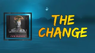 What So Not - The Change (Lyrics)