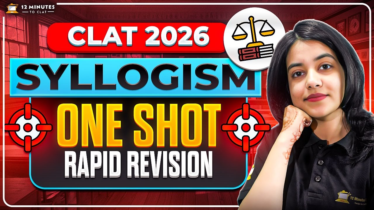 CLAT 2026 Syllogism One Shot Revision | Logical Reasoning (Venn Diagram Trick)