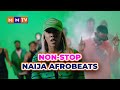 NON-STOP NAIJA AFROBEATS MIX 2023 FT TIWA SAVAGE, SPYRO,GUCHI,REMA,OMAH LAY, DAVIDO,WIZKID