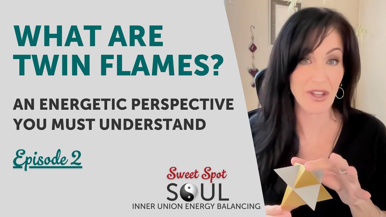 What Are Twin Flames? Perspective on the Energetics