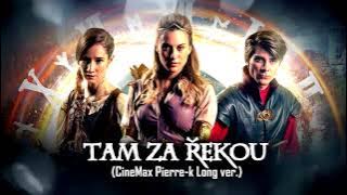 Eliška Křenková - Tam za řekou (CineMax Pierre-k Long ver.)