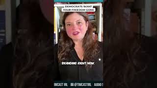 Democrats Want Your Freedom Gone