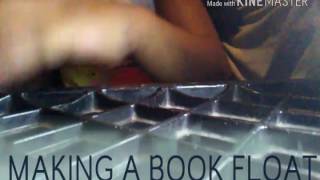 HOW TO MAKE A BOOK FLOAT