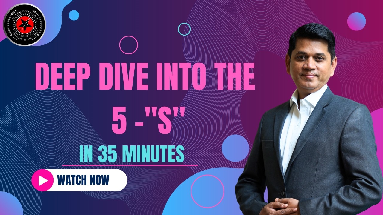 Deep Dive into the 5S in 35 Minutes - YouTube