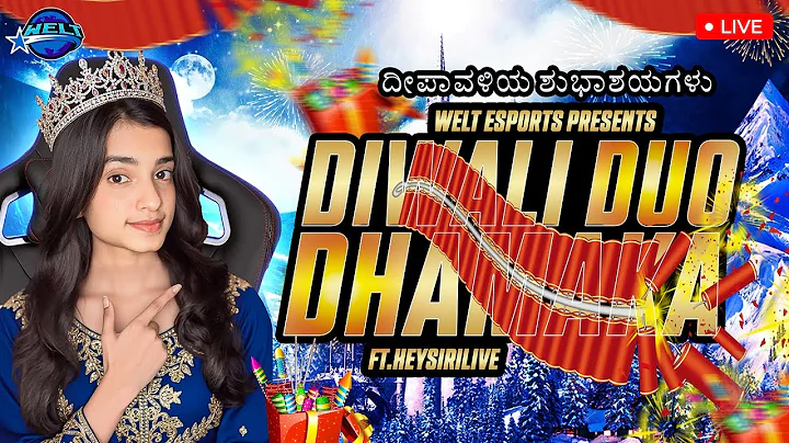 DIWALI DUO DHAMAKA🧨 | @heysirilive  | KANNADA | WELT ESPORTS #getweltified #weltesports