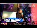 LOUVOR ALIANÇA - GLÓRIA GLÓRIA ALELUIA - VENCENDO VEM JESUS