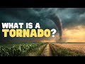 What Is a Tornado? | How do tornadoes form? Tornadoes for kids