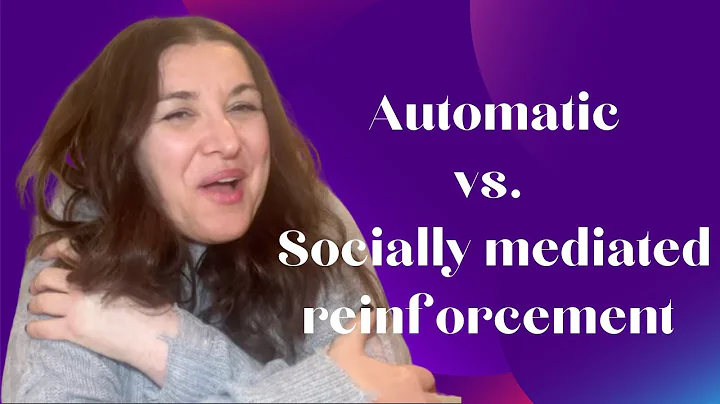 Dana Do's: Confused About Automatic & Socially Mediated Reinforcement? Watch This.