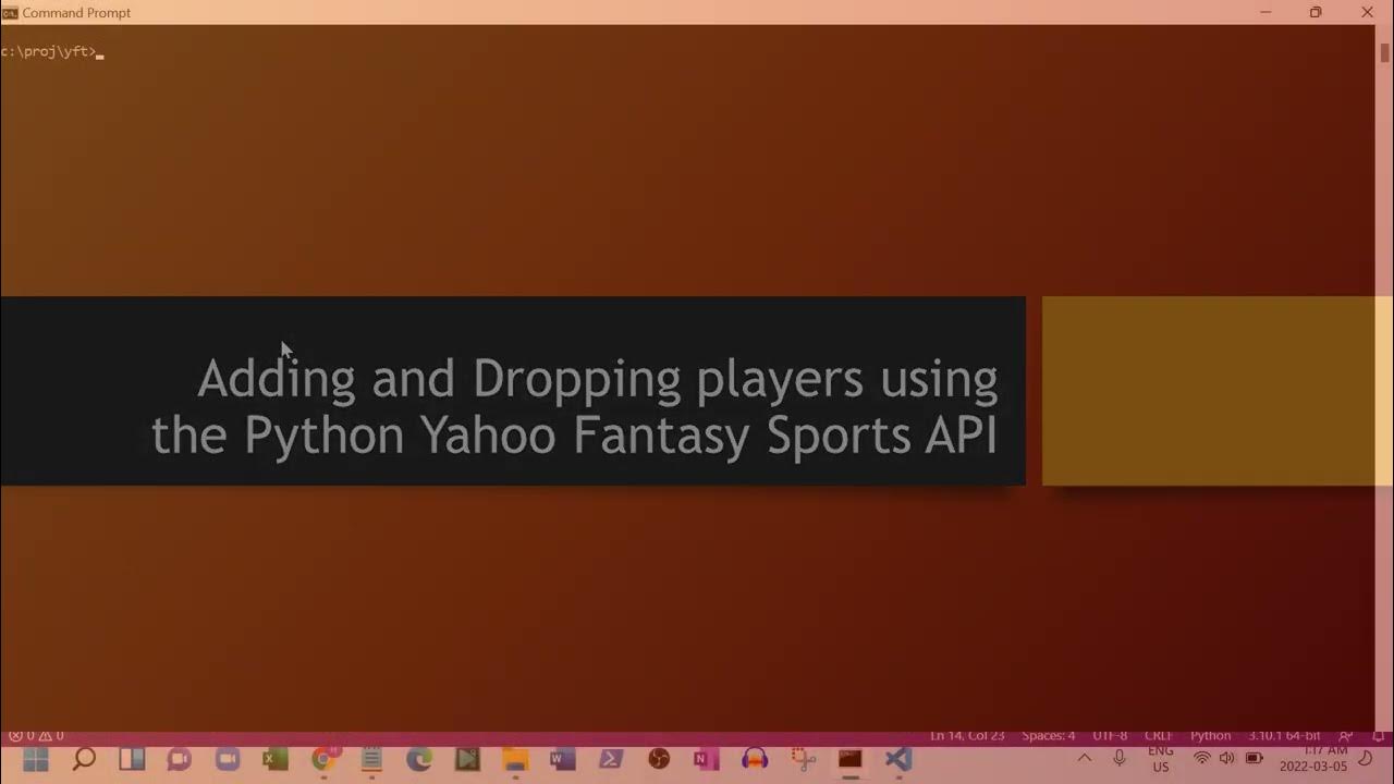 Adding and Dropping Players using Yahoo Fantasy Sports API Python