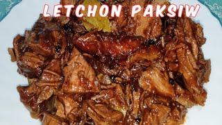 LETCHON PAKSIW RECIPE..MASARAP AT MADALING LUTUIN