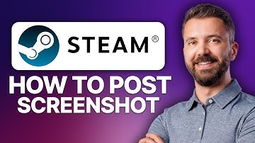 How To Post a Screenshot On Steam (2025 Updated Tutorial)