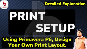 How to do Print Setup In Primavera P6 | How to Print Multiple Layouts in P6 | Printing PDF from #P6