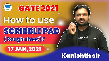How to use Scribble Pad (Rough Sheet)? | GATE 2021 | Kanishth Yadav