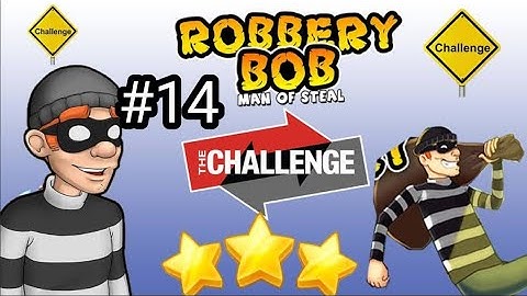 robbery bob_game Play walkthrough part 14_ chapter 10: challenge (iOS, android)
