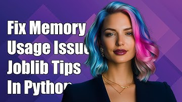 How to Fix Growing Memory Usage Issues with Joblib in Python