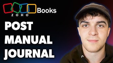 How to Post a Manual Journal in Zoho Books (Full 2025 Guide)