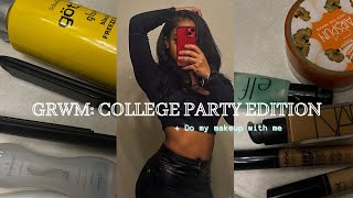 GRWM: COLLEGE PARTY EDITION