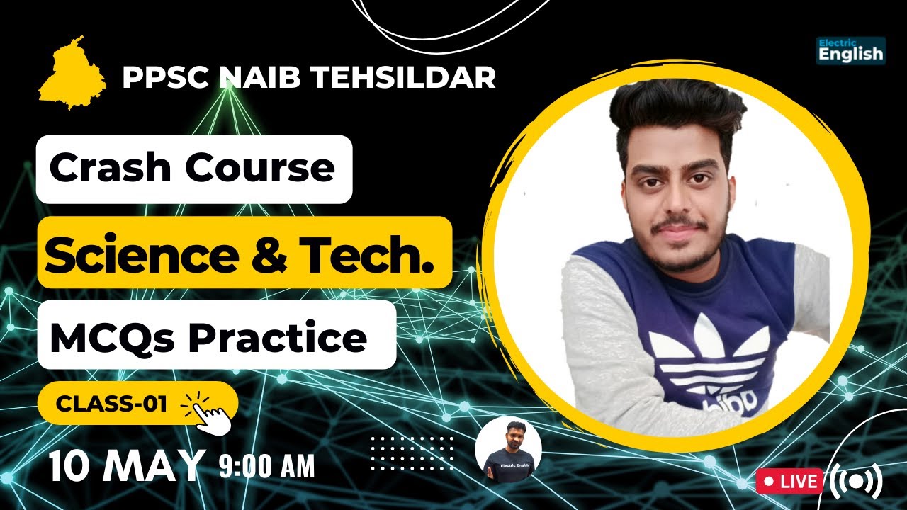 PPSC Science & Tech-01🔴 ||  Science & Techology for PPSC NAIB TEHSILDAR , Excise, VDO, Patwari, Etc