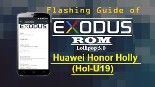 Flash EXODUS Bugless Lollipop ROM for Honor Holly [Hol-U19] HD [1080p] screenshot 3