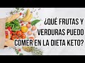 FRUTAS Y VERDURAS RECOMENDADAS EN LA DIETA KETO | LOW CARB FRUITS AND VEGETABLES | Manu Echeverri