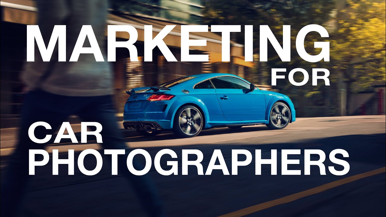 HOW TO GET CAR PHOTOGRAPHY CLIENTS | Car Photography Marketing