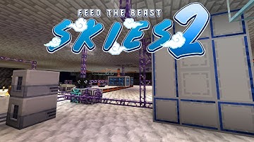 FTB Skies 2 -  Die Assembler-Matrix