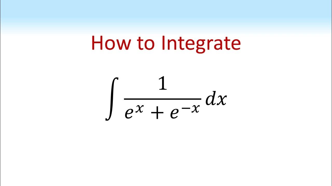 How To Integrate 1 e x E x With Respect To X Integration Help how-to-integrate-1-e-x-e-x-with-respect-to-x-integration-help